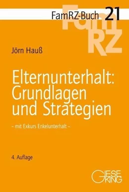 Abbildung von Hauß | Elternunterhalt - Grundlagen und Strategien | 4. Auflage | 2012 | 21 | beck-shop.de