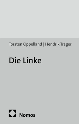 Abbildung von Oppelland / Träger | Die Linke | 1. Auflage | 2014 | beck-shop.de