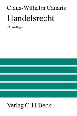 Abbildung von Canaris | Handelsrecht | 24. Auflage | 2006 | beck-shop.de