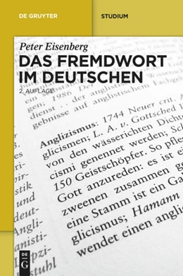 Abbildung von Eisenberg | Das Fremdwort im Deutschen | 2. Auflage | 2012 | beck-shop.de