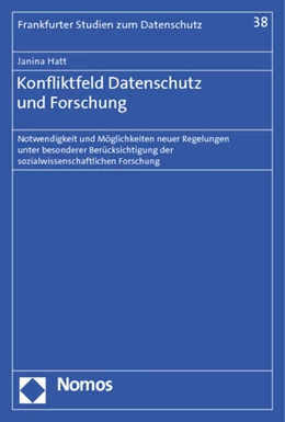 Abbildung von Hatt | Konfliktfeld Datenschutz und Forschung | 1. Auflage | 2012 | 38 | beck-shop.de