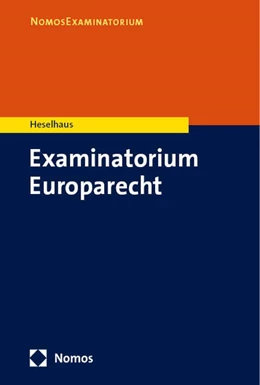 Abbildung von Heselhaus | Examinatorium Europarecht | 1. Auflage | 2026 | beck-shop.de