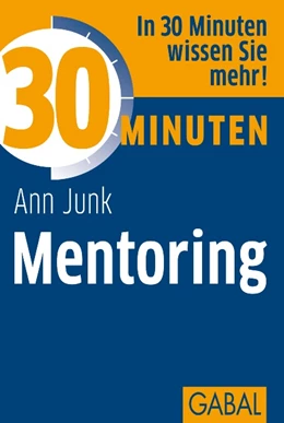 Abbildung von Junk | 30 Minuten Mentoring | 1. Auflage | 2012 | beck-shop.de