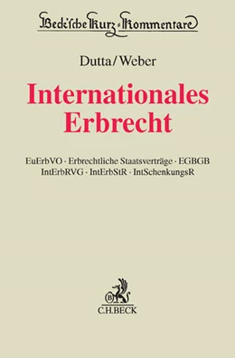 Abbildung von Dutta / Weber | Internationales Erbrecht | 1. Auflage | 2016 | beck-shop.de