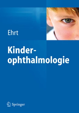 Abbildung von Ehrt | Kinderophthalmologie | 1. Auflage | 2026 | beck-shop.de