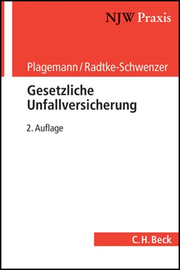 Abbildung von Plagemann / Radtke-Schwenzer | Gesetzliche Unfallversicherung | 2. Auflage | 2007 | Band 35 | beck-shop.de