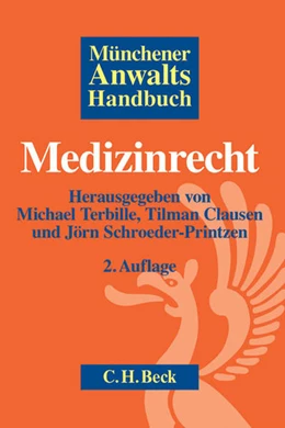 Abbildung von Münchener Anwaltshandbuch Medizinrecht | 2. Auflage | 2013 | beck-shop.de