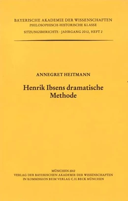 Abbildung von Heitmann, Annegret | Henrik Ibsens dramatische Methode | 1. Auflage | 2012 | Heft 2012/2 | beck-shop.de