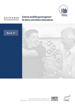 Abbildung von Severing / Loebe | Externes Ausbildungsmanagement für kleine und mittlere Unternehmen | 1. Auflage | 2010 | beck-shop.de