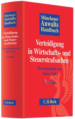 Abbildung von Münchener Anwaltshandbuch Verteidigung in Wirtschafts- und Steuerstrafsachen | 2. Auflage | 2014 | beck-shop.de