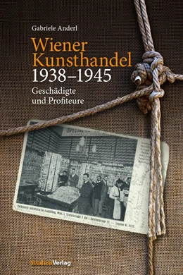 Abbildung von Anderl | Wiener Kunsthandel 1938–1945 | 1. Auflage | 2026 | beck-shop.de