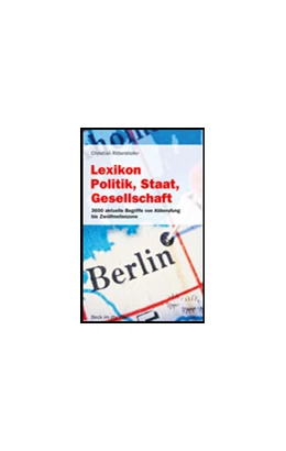Abbildung von Rittershofer | Lexikon Politik, Staat, Gesellschaft | 1. Auflage | 2007 | 50894 | beck-shop.de