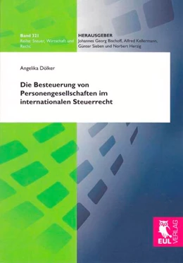 Abbildung von Dölker | Die Besteuerung von Personengesellschaften im internationalen Steuerrecht | 1. Auflage | 2012 | 321 | beck-shop.de