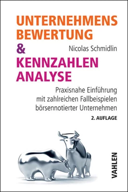 Abbildung von Schmidlin | Unternehmensbewertung & Kennzahlenanalyse | 2. Auflage | 2013 | beck-shop.de