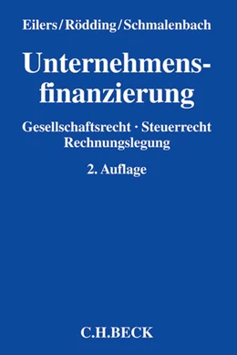 Abbildung von Eilers / Rödding | Unternehmensfinanzierung | 2. Auflage | 2014 | beck-shop.de