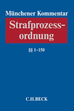 Abbildung von Münchener Kommentar zur Strafprozessordnung: StPO, Band 1: §§ 1-150 StPO | 1. Auflage | 2014 | beck-shop.de