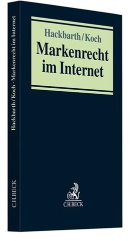 Abbildung von Hackbarth / Koch | Markenrecht im Internet | 1. Auflage | 2019 | beck-shop.de