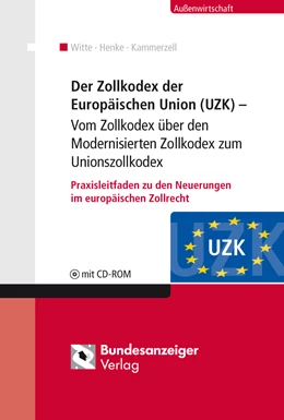 Abbildung von Witte / Henke | Der Unionszollkodex (UZK) | 2. Auflage | 2014 | beck-shop.de