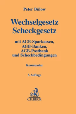 Abbildung von Bülow | Wechselgesetz, Scheckgesetz | 5. Auflage | 2013 | beck-shop.de