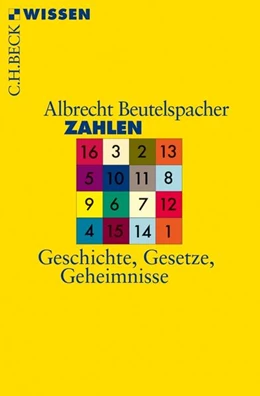 Abbildung von Beutelspacher, Albrecht | Zahlen | 2. Auflage | 2015 | 2751 | beck-shop.de