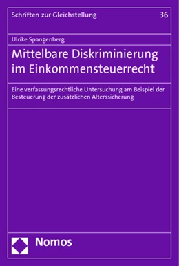 Abbildung von Spangenberg | Mittelbare Diskriminierung im Einkommensteuerrecht | 1. Auflage | 2013 | 36 | beck-shop.de
