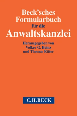 Abbildung von Beck'sches Formularbuch für die Anwaltskanzlei | 1. Auflage | 2014 | beck-shop.de