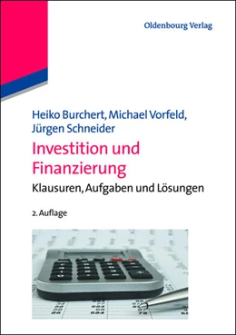 Abbildung von Burchert / Vorfeld | Investition und Finanzierung | 1. Auflage | 2012 | beck-shop.de