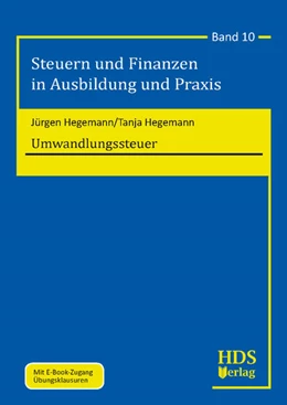 Abbildung von Hegemann / Hegemann | Umwandlungssteuer | 1. Auflage | 2019 | Band 10 | beck-shop.de