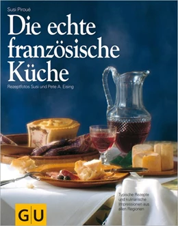 Abbildung von Piroué | Die echte französische Küche | 1. Auflage | 2012 | beck-shop.de