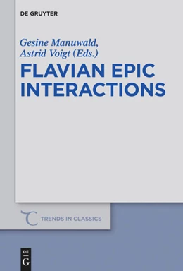 Abbildung von Manuwald / Voigt | Flavian Epic Interactions | 1. Auflage | 2013 | 21 | beck-shop.de