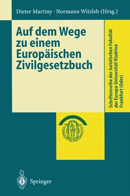 Abbildung von Martiny / Witzleb | Auf dem Wege zu einem Europäischen Zivilgesetzbuch | 1. Auflage | 1999 | beck-shop.de