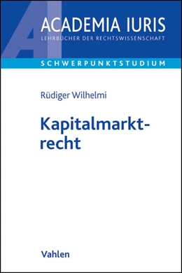 Abbildung von Wilhelmi | Kapitalmarktrecht | 1. Auflage | 2019 | beck-shop.de