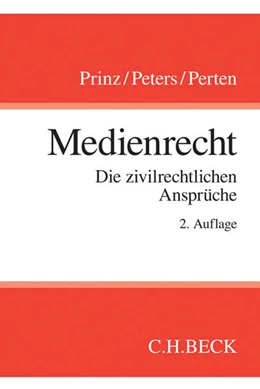 Abbildung von Prinz / Peters | Medienrecht | 2. Auflage | 2018 | beck-shop.de