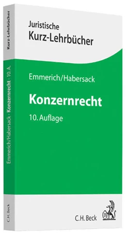Abbildung von Emmerich / Habersack | Konzernrecht | 10. Auflage | 2013 | beck-shop.de