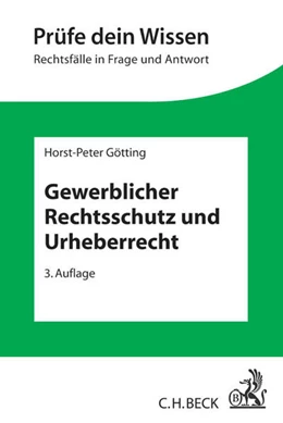 Abbildung von Götting | Gewerblicher Rechtsschutz und Urheberrecht | 3. Auflage | 2015 | beck-shop.de
