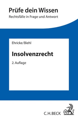 Abbildung von Ehricke / Biehl | Insolvenzrecht | 2. Auflage | 2015 | beck-shop.de
