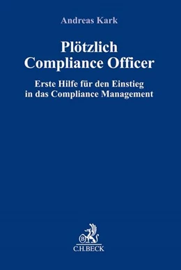 Abbildung von Krumbach | Plötzlich Compliance Officer | 1. Auflage | 2019 | beck-shop.de
