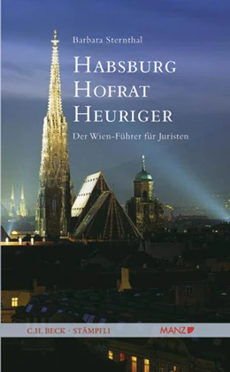 Abbildung von Sternthal | Habsburg, Hofrat, Heuriger | 1. Auflage | 2013 | beck-shop.de