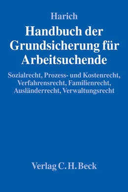 Abbildung von Harich | Handbuch der Grundsicherung für Arbeitsuchende | 1. Auflage | 2014 | beck-shop.de