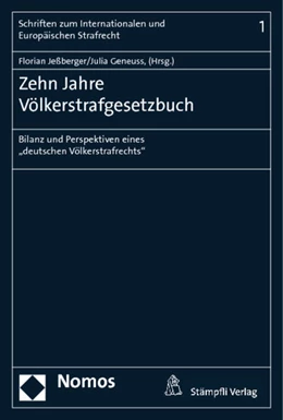 Abbildung von Jeßberger / Geneuss | Zehn Jahre Völkerstrafgesetzbuch | 1. Auflage | 2013 | 1 | beck-shop.de
