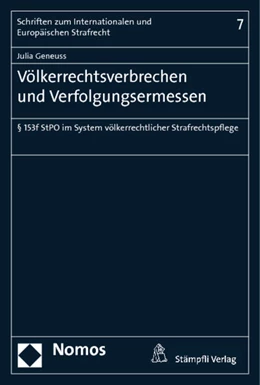 Abbildung von Geneuss | Völkerrechtsverbrechen und Verfolgungsermessen | 1. Auflage | 2013 | 7 | beck-shop.de