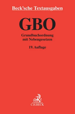 Abbildung von Grundbuchordnung: GBO | 19. Auflage | 2014 | beck-shop.de