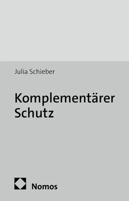 Abbildung von Schieber | Komplementärer Schutz | 1. Auflage | 2013 | 10 | beck-shop.de