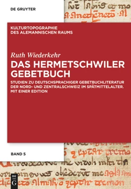 Abbildung von Wiederkehr | Das Hermetschwiler Gebetbuch | 1. Auflage | 2013 | 5 | beck-shop.de