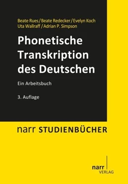 Abbildung von Rues / Redecker | Phonetische Transkription des Deutschen | 3. Auflage | 2013 | beck-shop.de