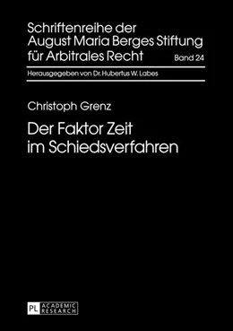 Abbildung von Grenz | Der Faktor Zeit im Schiedsverfahren | 1. Auflage | 2013 | 24 | beck-shop.de