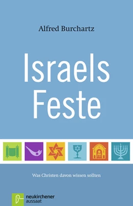 Abbildung von Burchartz | Israels Feste | 9. Auflage | 2025 | beck-shop.de