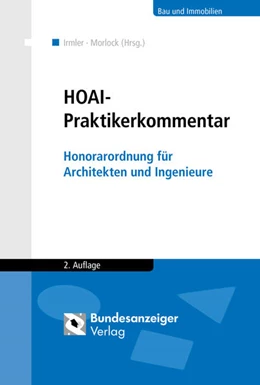 Abbildung von Irmler / Morlock (Hrsg.) | HOAI - Praktikerkommentar | 2. Auflage | 2018 | beck-shop.de