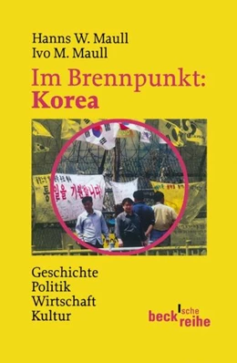 Abbildung von Maull, Hanns W. / Maull, Ivo M. | Im Brennpunkt: Korea | 1. Auflage | 2004 | 1575 | beck-shop.de