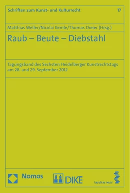 Abbildung von Weller / Kemle | Raub - Beute - Diebstahl | 1. Auflage | 2013 | 17 | beck-shop.de